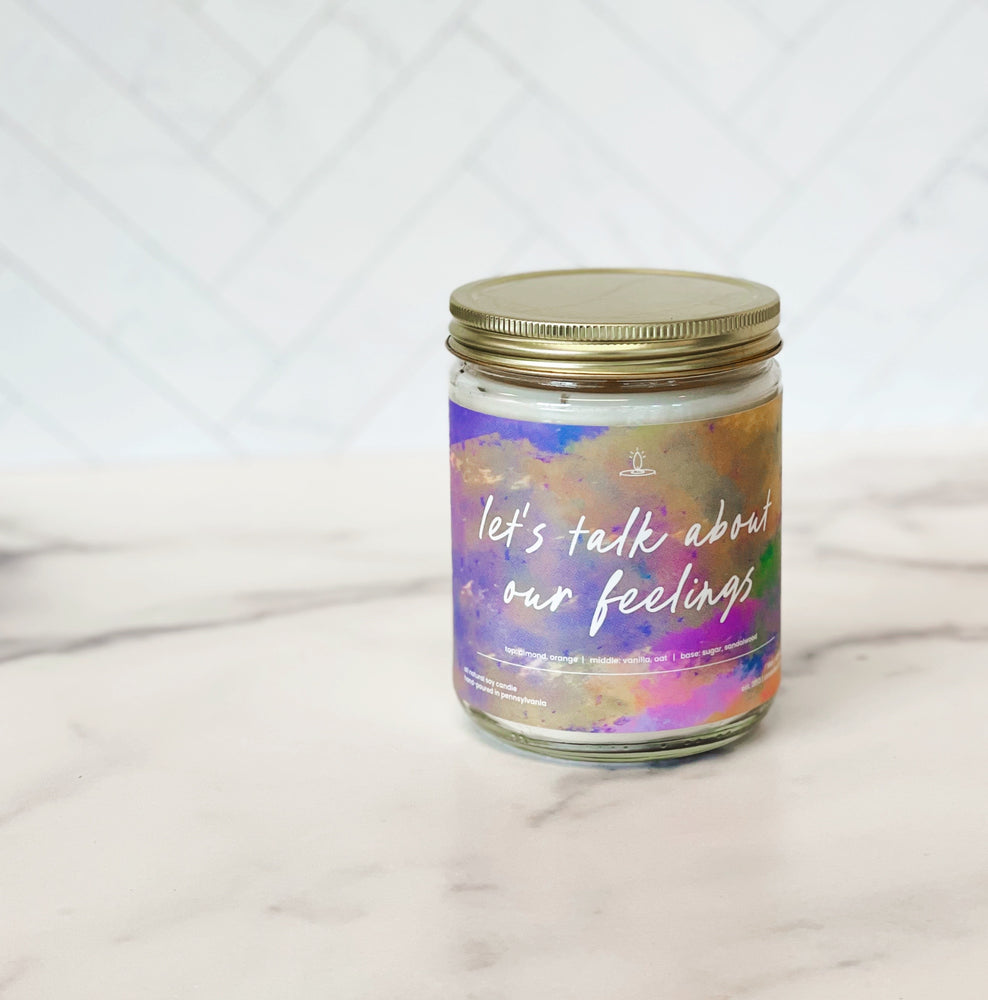 'Talk About Our Feelings' Soy Candle - Standard