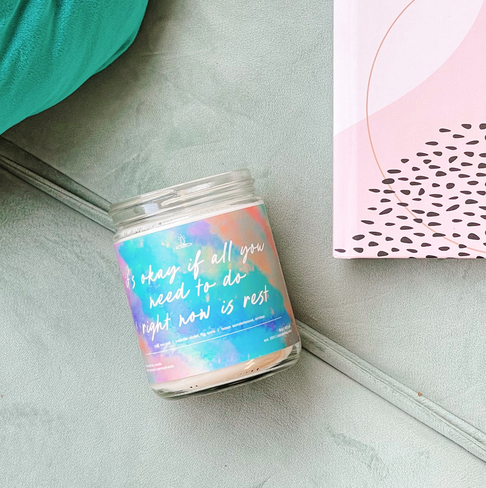 'It's Okay To Rest' Soy Candle - Standard