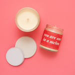 "You Are One In A Melon" Soy Candle - Petite